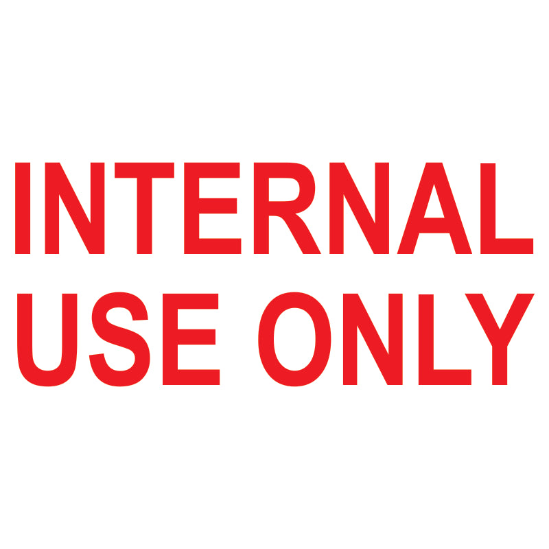Internal Use Only Self-Inking Stamp