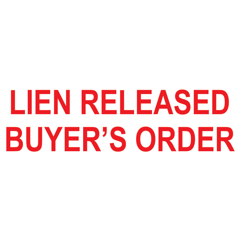 Lien Released Buyer's Order Self-Inking Stamp