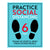 Practice Social Distancing Six Feet Sign
