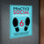 Practice Social Distancing Six Feet Sign